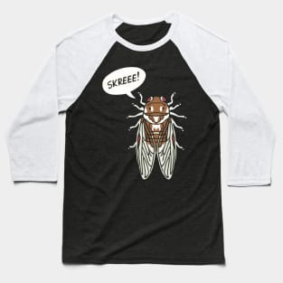 Entomology Cicada Brood Noise Skreeee Funny Cicada Fest 2024 Baseball T-Shirt